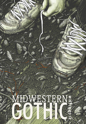 Midwestern Gothic Winter 2018