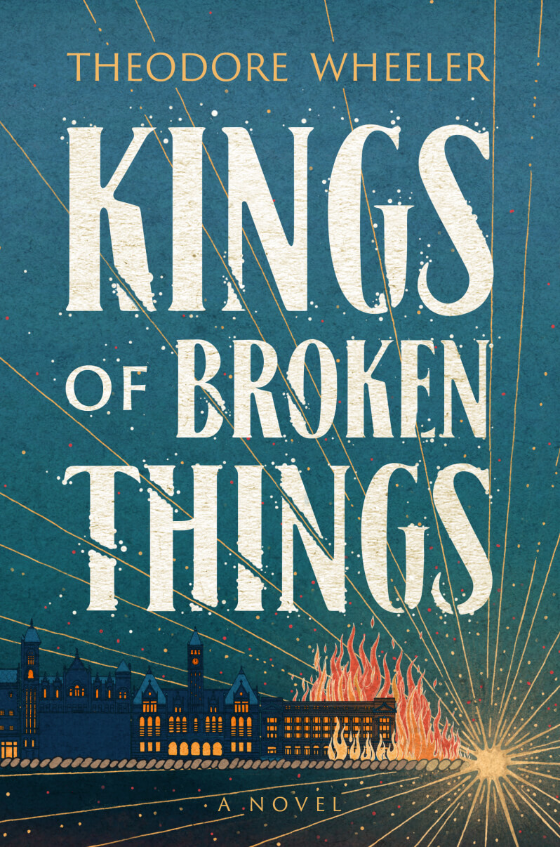 Kings of Broken Things book cover by Theodore Wheeler
